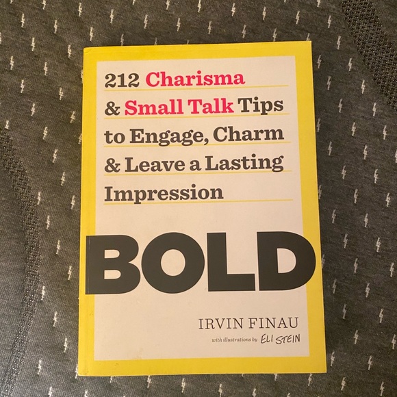 Bold: 212 Charisma and Small Talk Tips to Engage, Charm and Leave a Lasting - Picture 1 of 3